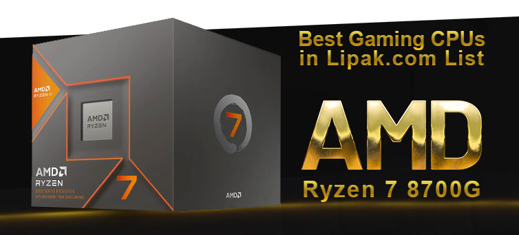 بهترین پردازنده مناسب گیمینگ با گرافیک یکپارچه: AMD Ryzen 7 8700G