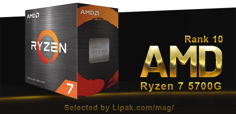 بهترین ارزش برای PCهای گیمینگ: AMD Ryzen 7 5700G