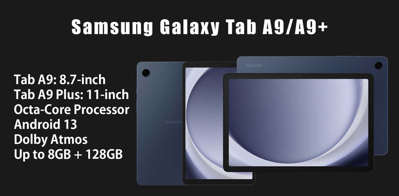 معرفی Galaxy Tab A9 و Galaxy Tab A9 Plus
