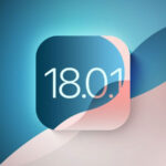 نسخه‌ بهبودیافته سیستم‌عامل iOS 18.0.1 اپل منتشر شد