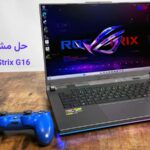حل مشکلات Asus ROG Strix G16