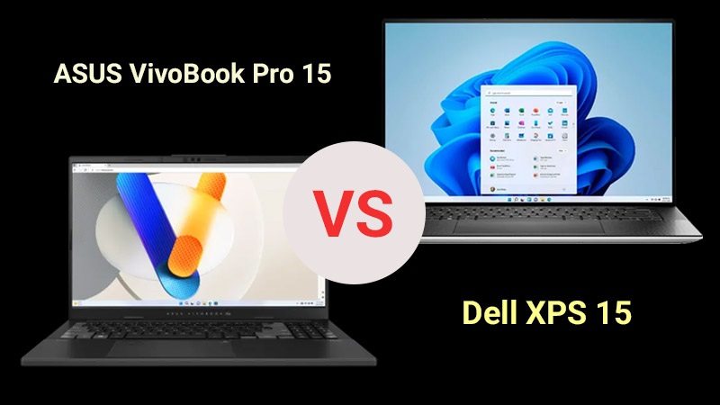 مقایسه Vivobook Pro 15 با دل XPS 15