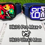 مقایسه ساعت هوشمند HK10 PRO MAX PLUS با HK10 ULTRA3 MAX|||امکانات نرم‌افزاری؛ تفاوت در رابط کاربری و تجربه استفاده