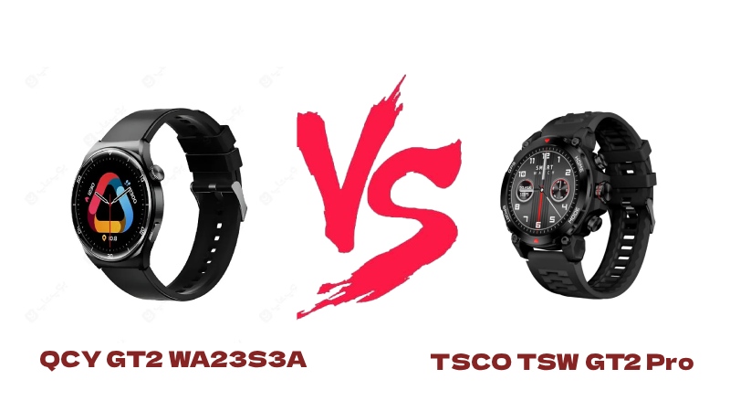 مقایسه ساعت هوشمند QCY GT2 WA23S3A و TSCO TSW GT2 Pro