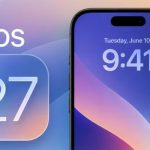 معرفی iOS 27 و لیست گوشی‌های سازگار
