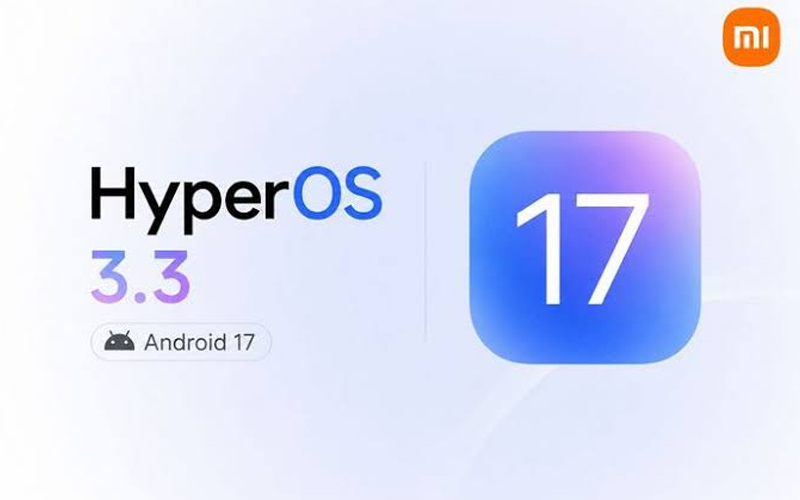 شیائومی انتشار HyperOS 3.3 مبتنی بر اندروید 17 را آغاز کرد